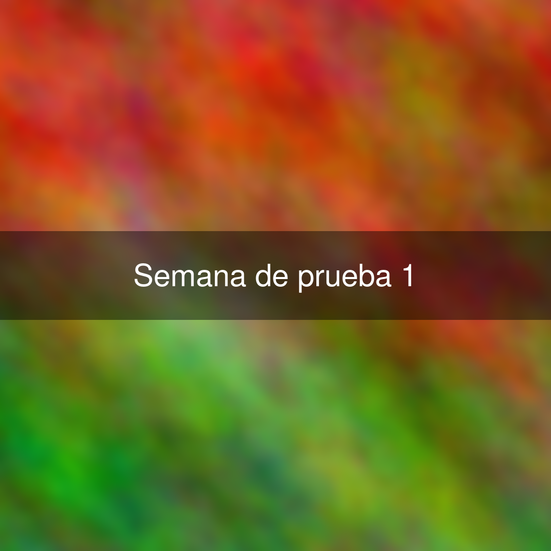 Semana de prueba 1